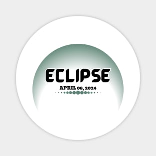 April 8, 2024 Total Solar Eclipse Magnet